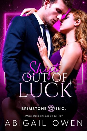 [Brimstone Inc. 02] • Shift Out of Luck